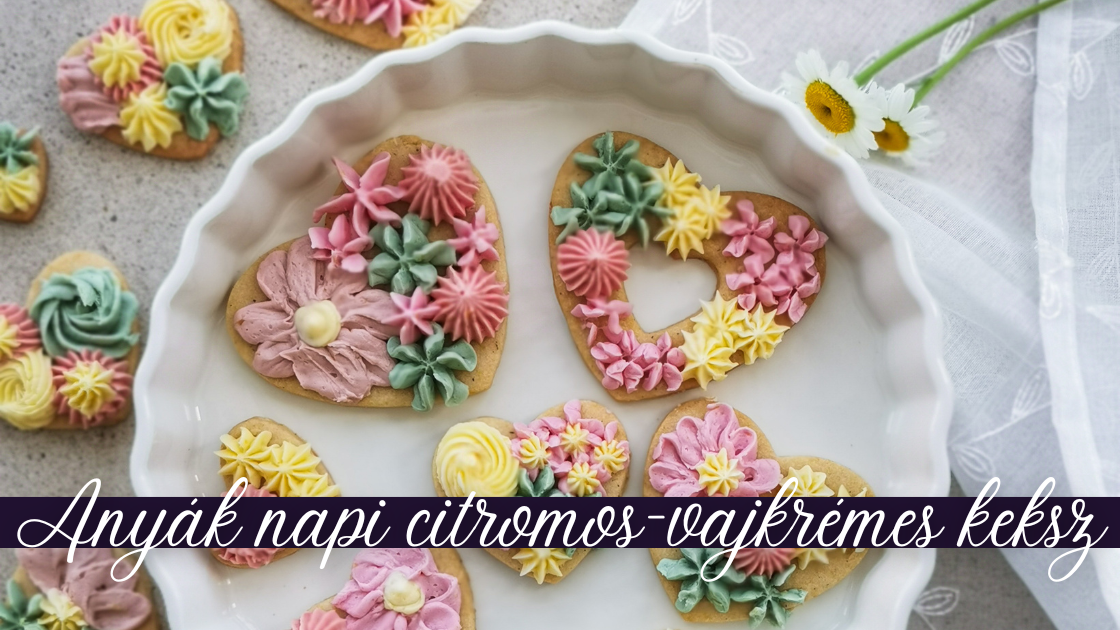 Anyák napi citromos-vajkrémes keksz (buttercream cookie)